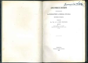 Cenni storici e documenti che riguardano Cangrande I. Della Scala signore di Verona. "Al nobile s...