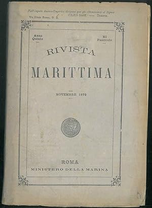 Rivista Marittima. Anno Quinto, Fascicolo XI. Novembre 1872.