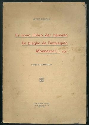 Er novo libbro der panotto. Le piaghe de l'impiegato monnezza! . ecc. Sonetti romaneschi.