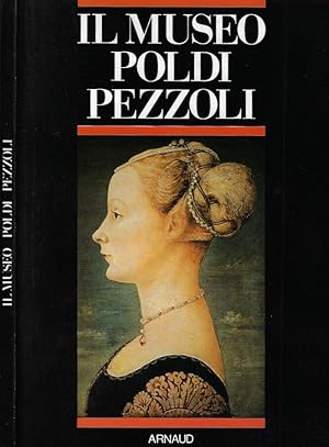 Bild des Verkufers fr Il Museo Poldi Pezzoli a Milano zum Verkauf von Biblioteca di Babele