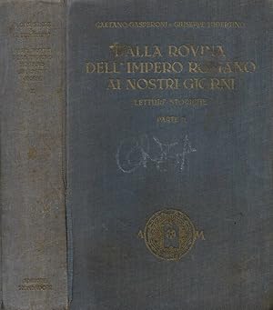 Seller image for Dalla rovina dell'Impero Romano ai nostri giorni Letture storiche for sale by Biblioteca di Babele