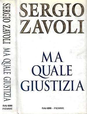 Image du vendeur pour Ma quale giustizia mis en vente par Biblioteca di Babele