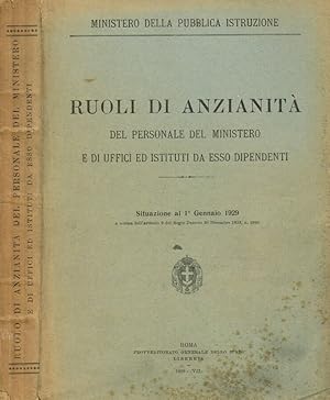 Bild des Verkufers fr Ruoli di anzianit del personale del ministero e di uffici ed istituti da esso dipendenti Situazione al 1 gennaio 1929 zum Verkauf von Biblioteca di Babele