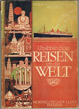 Unabhängige Reise um die Welt. Nr. 1. 1927.