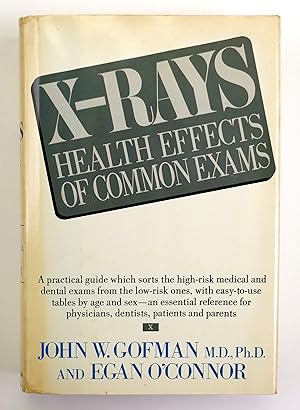 Seller image for X-Rays: Health Effects of Common Exams for sale by Black Falcon Books