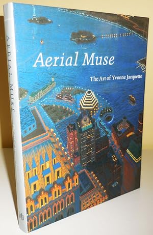 Seller image for Aerial Muse The Art of Yvonne Jacquette; Including a Catalogue Raisonne of Prints for sale by Derringer Books, Member ABAA
