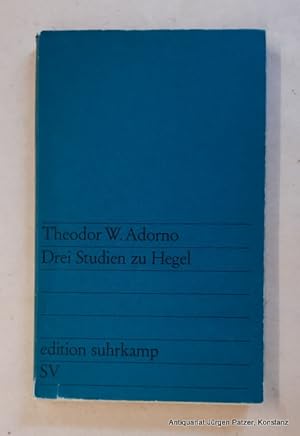 Bild des Verkufers fr Drei Studien zu Hegel. Aspekte, Erfahrungsgehalt, Skoteinos oder Wie zu lesen sei. 3. Auflage. Frankfurt, Suhrkamp, 1969. Kl.-8vo. 172 S., 6 Bl. Or.-Kart. mit Schutzumschlag; dieser mit leichten Gebrauchsspuren. (Edition Suhrkamp, 38). - Tlw. Bleistiftunterstreichungen. zum Verkauf von Jrgen Patzer