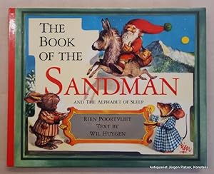 Bild des Verkufers fr The Book of the Sandman and the Alphabet of Sleep. Text by Wil Huygen. New York, Abrams, 1990. Quer-4to. Durchgehend farbig illustriert. 121 S. Farbiger Or.-Pp. mit Schutzumschlag, illustrierte Vorstze; Schnitt leicht stockfleckig. (ISBN 0810915243). zum Verkauf von Jrgen Patzer
