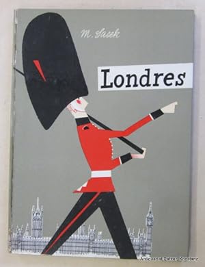 Seller image for Londres. Paris, Casterman, (1960). Fol. Durchgehend farbig illustriert. 60 S. Farbiger Or.-Pp.; Ecken etwas bestoen, Zellophanierung in den Gelenken mit kl. Lsuren. for sale by Jrgen Patzer