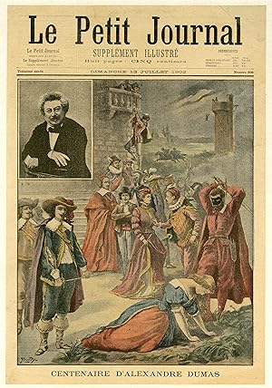 "CENTENAIRE D'ALEXANDRE DUMAS" Couverture originale entoilée PETIT JOURNAL 13/7/1902