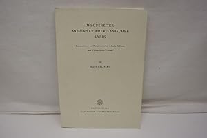 Wegbereiter moderner amerikanischer Lyrik Interpretations- und Rezeptionsstudien zu Emily Dickins...