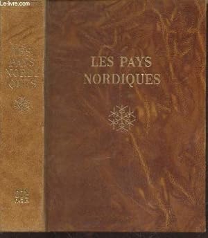 Seller image for Les pays nordiques : Danemark, Norvge, Sude, Finlande Exemplaire n289/1000 (Collection"Le Monde en couleurs") for sale by Le-Livre