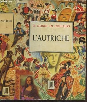 Image du vendeur pour L'Autriche (Collection"Le Monde en couleurs") mis en vente par Le-Livre