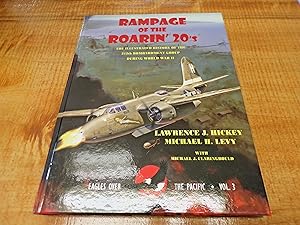 Seller image for Rampage of the Roarin' Twenties: The Illustrated History of the 312th Bombardment Group During Wwii for sale by Ink & Quill Books