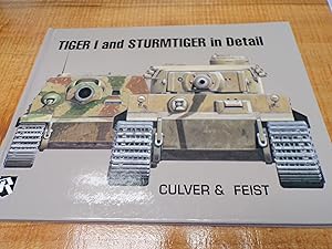 Seller image for Tiger I and Sturmtiger in detail for sale by Ink & Quill Books