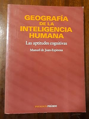 Geografía de la inteligencia humana: Las aptitudes cognitivas