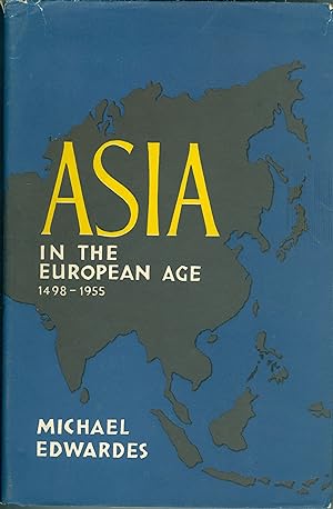 Asia in the European Age 1498 - 1955