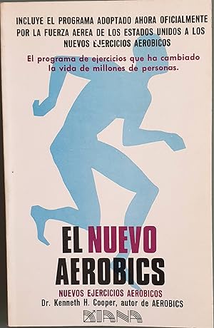 Imagen del vendedor de El nuevo aerobics. Nuevos ejercicios aerbicos a la venta por Los libros del Abuelo