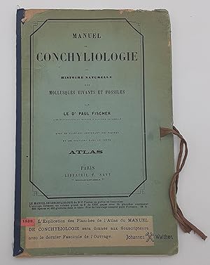 Manuel de Conchyliologie ou Histoire Naturelle des Mollusques Vivants et Fossiles. Atlas only.