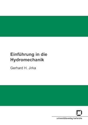 Bild des Verkufers fr Einfhrung in die Hydromechanik zum Verkauf von AHA-BUCH GmbH