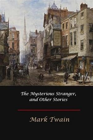 Seller image for Mysterious Stranger, and Other Stories for sale by GreatBookPrices