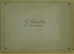 Bild des Verkufers fr Gustav Schnleber. Aus Skizzenbchern bekannter Meister. zum Verkauf von Nicoline Thieme