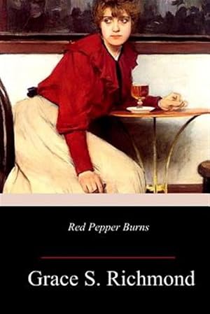 Image du vendeur pour Red Pepper Burns mis en vente par GreatBookPrices