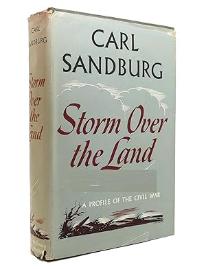 STORM OVER THE LAND A Profile of the Civil War