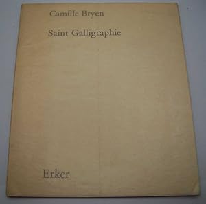 Bild des Verkufers fr Saint Galligraphie zum Verkauf von Easy Chair Books