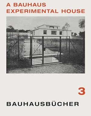 Seller image for A Bauhaus Experimental House for sale by GreatBookPrices