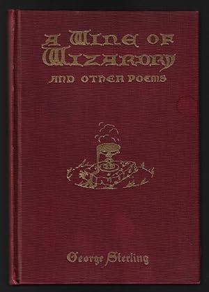 A Wine of Wizardry and Other Poems