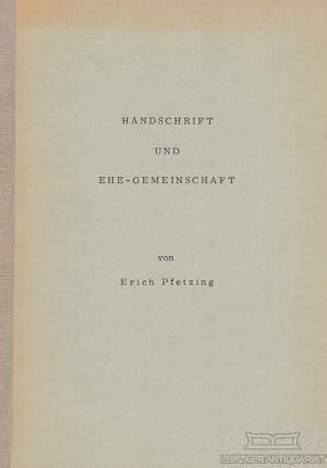 Bild des Verk�ufers f�r Handschrift und Ehe-Gemeinschaft zum Verkauf von Leipziger Antiquariat