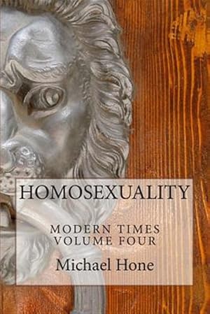 Bild des Verkufers fr Homosexuality : Modern Times zum Verkauf von GreatBookPrices