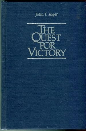 The Quest for Victory: The History of the Principles of War (Contributions in Military History, N...