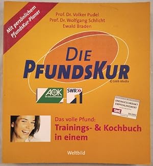 Bild des Verkufers fr Die Pfundskur. Das volle Pfund: Trainings- & Kochbuch in einem. zum Verkauf von KULTur-Antiquariat