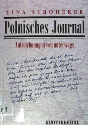 Seller image for Polnisches Journal: Aufzeichnungen von unterwegs (SIGNIERTES EXEMPLAR) for sale by books4less (Versandantiquariat Petra Gros GmbH & Co. KG)