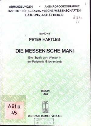 Bild des Verkufers fr Die messenische Mani : eine Studie zum Wandel in der Peripherie Griechenlands. Abhandlungen Anthropogeographie ; Bd. 45; zum Verkauf von books4less (Versandantiquariat Petra Gros GmbH & Co. KG)