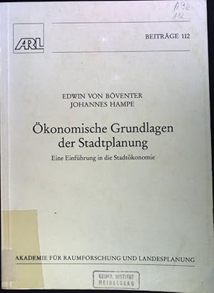 Immagine del venditore per �konomische Grundlagen der Stadtplanung : eine Einf�hrung in die Stadt�konomie. Ver�ffentlichungen der Akademie f�r Raumforschung und Landesplanung, Hannover / Beitr�ge ; 112; venduto da books4less (Versandantiquariat Petra Gros GmbH & Co. KG)