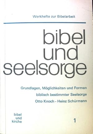 Imagen del vendedor de Bibel und Seelsorge; Grundlage, M�glichkeiten und Formen biblisch bestimmter Seelsorge; Werkhefte zur Bibelarbeit; 1; a la venta por books4less (Versandantiquariat Petra Gros GmbH & Co. KG)