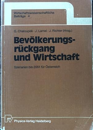 Imagen del vendedor de Bev�lkerungsr�ckgang und Wirtschaft : Szenarien bis 2051 f�r �sterreich. Wirtschaftswissenschaftliche Beitr�ge ; Bd. 4; a la venta por books4less (Versandantiquariat Petra Gros GmbH & Co. KG)