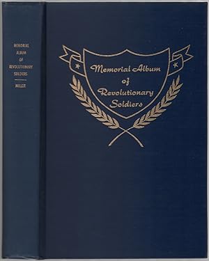 Imagen del vendedor de Memorial Album of Revolutionary Soldiers 1776 a la venta por Between the Covers-Rare Books, Inc. ABAA