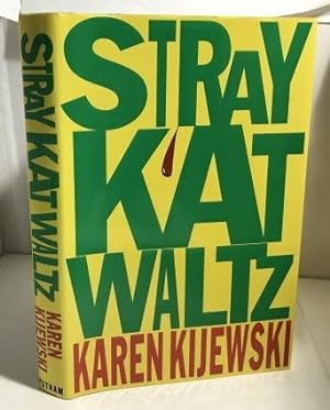 Seller image for Stray Kat Waltz for sale by S. Howlett-West Books (Member ABAA)