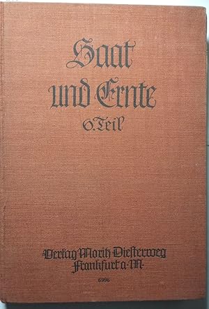 Saat und Ernte. Deutsches Lesebuch für die höheren Schulen Hessens. Sechster Teil (11. Schuljahr).