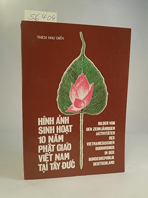 Bilder von den zehnjährigen Aktivitäten des Vietnamesischen Buddhismus in der Bundesrepublik Deut...
