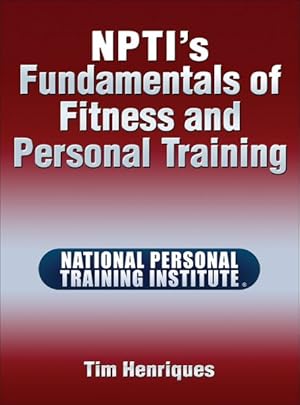 Bild des Verkufers fr Npti's Fundamentals of Fitness and Personal Training zum Verkauf von GreatBookPricesUK