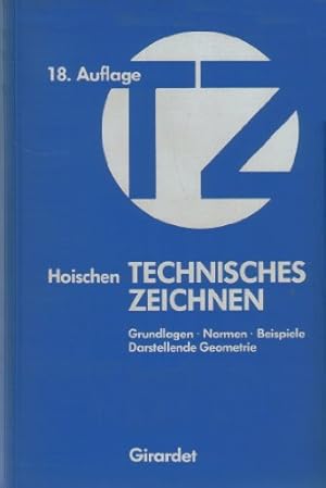Seller image for Technisches Zeichnen. Grundlagen - Normen - Beispiele - Darstellende Geometrie for sale by Gabis Bcherlager