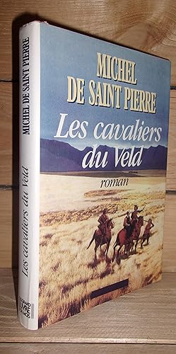 Seller image for LES CAVALIERS DU VELD for sale by Planet's books