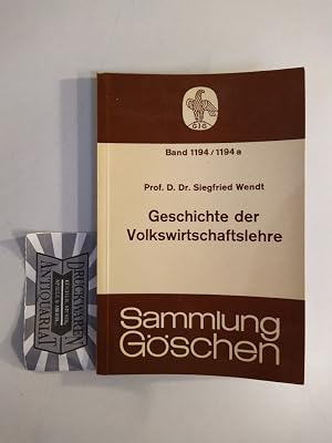 Immagine del venditore per Geschichte der Volkswirtschaftslehre. (Sammlung G�schen Band 1194/1194a). venduto da Druckwaren Antiquariat