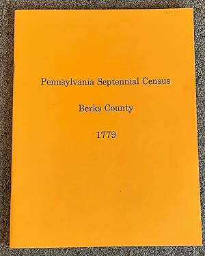 Pennsylvania Septennial Census, Berks County, 1779.