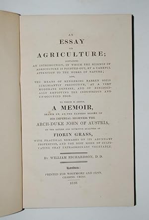 An Essay on Agriculture; containing an introduction, in which the science of agriculture is point...